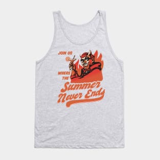 Where the Summer never ends - White Tank Top